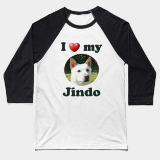 I Love My Jindo Baseball T-Shirt